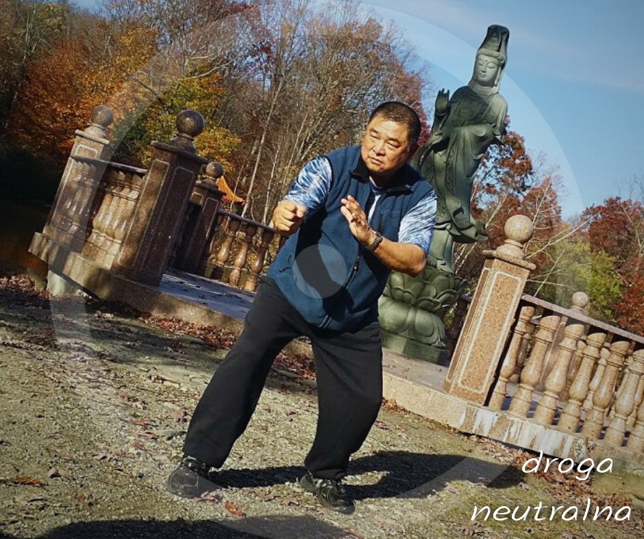 You are currently viewing DROGA NEUTRALNA. Opowiada prof. Sam F.S. Chin, wielki mistrz i spadkobierca ‘I Liq Chuan’, twórca podejścia ‘Zhong Xin Dao’